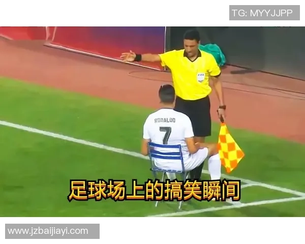 国外足球明星的搞笑日常趣事大揭秘让你捧腹大笑